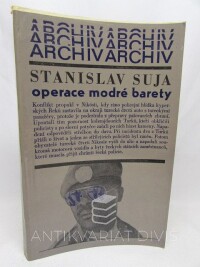 Suja, Stanislav, Operace modré barety, 1982