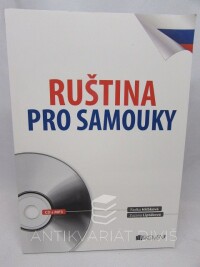 Hříbková, radka, Liptáková, Zuzana, Ruština pro samouky, 2012