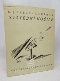 Erben, Karel Jaromír, Svatební košile, 1920