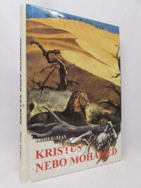 May, Karel, Kristus nebo Mohamed, 1998