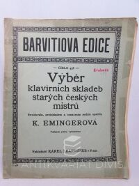 Emingerová, K., Barvitiova edice: Výběr klavírních skladeb starých českých mistrů, 1918