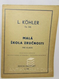 Köhler, L., Malá škola zručnosti pre klavír, 1947