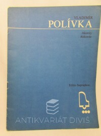 Polívka, Vladimír, Akordy, 1981