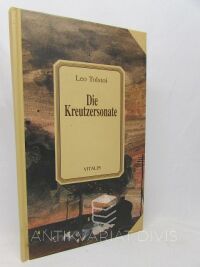 Tolstoj, Lev Nikolajevič, Die Kreutzersonate, 1999