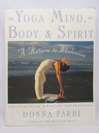 Farhi, Donna, Yoga Mind: Body and Spirit, 2000