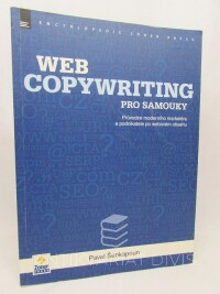 Šenkapoun, Pavel, Web Copywriting pro samouky: Průvodce moderního marketéra a podnikatele po webovém obsahu, 2015