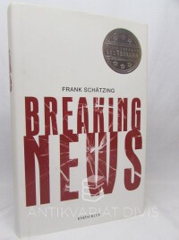 Schätzing, Frank, Breaking News, 2015