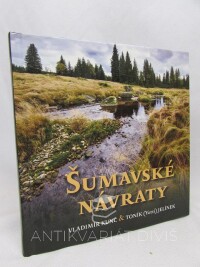 Kunc, Vladimír, Jelínek, Toník, Šumavské návraty, 2018
