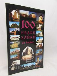 kolektiv, autorů, 100 hradů a zámků do kapsy, 2001