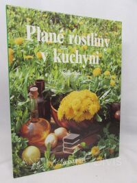 Lánská, Dagmar, Plané rostliny v kuchyni, 1993