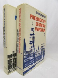 Táborský, Eduard, Presidentův sekretář vypovídá 1-2, 1978