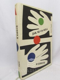 Čapek, Karel, Jak se co dělá, O lidech, 1960
