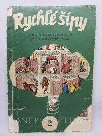 Foglar, Jaroslav, Rychlé šípy 2, 1967