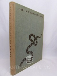 Kincl, Jiří V., Hadi, krokodilové a draci, 1943