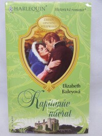 Baileyová, Elizabeth, Kapitánův návrat, 2003
