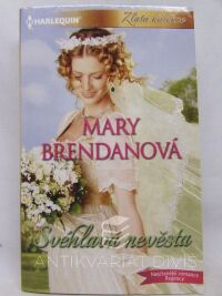 Brendanová, Mary, Svéhlavá nevěsta, 2021