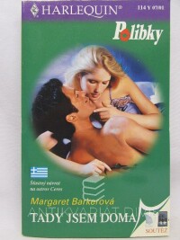 Barkerová, Margaret, Tady jsem doma, 2001
