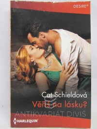 Schieldová, Cat, Věříš v lásku?, 2020