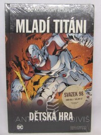 Johns, Geoff, Broome, John, Mladí Titáni: Dětská hra, 2020
