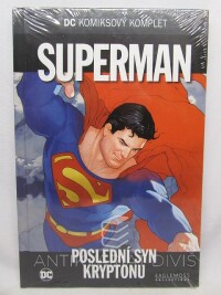 Johns, Geoff, Busiek, Kurt, Siegel, Jerry, Donner, Richard, Superman: Poslední syn Kryptonu, 2017