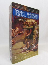 McKiernan, Dennis L., Sága Hélská nístěj 2: Do pekla, 2002