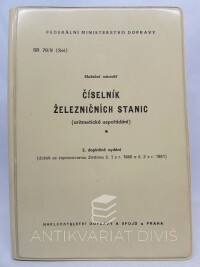 kolektiv, autorů, Služební rukověť: Číselník železničních stanic (aritmetické uspořádání), 1981