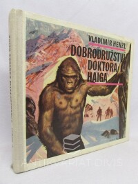 Henzl, Vladimír, Dobrodružství doktora Haiga, 1967