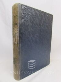 Destinnová, Ema, Ve stínu modré růže: Román zašlých vášní, díl I, kniha II: Z nepravého semene, 1924