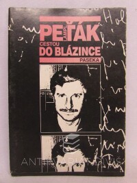 Lampl, Petr, Cestou do blázince, 1992