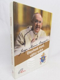 Bergoglio, Jorge Mario, Otevřená mysl, věřící srdce, 2013
