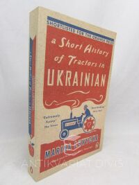 Lewycka, Marina, A Short History of Tractors in Ukrainian, 2006