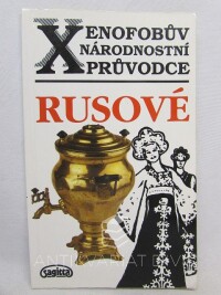 Robertsová, Elisabeth, Xenofobův národnostní průvodce: Rusové, 1995