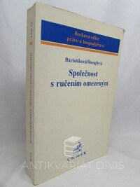 Štenglová, Ivana, Bartošíková, Miroslava, Společnost s ručením omezeným, 2003