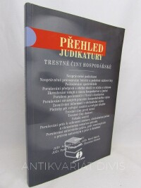 Kučera, Pavel, Draštík, Antonín, Hasch, Karel, Rizman, Stanislav, Přehled judikatury: Trestné činy hospodářské, 2005