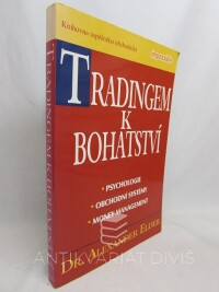 Elder, Alexander, Tradingem k bohatství, 2006