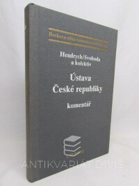 kolektiv, autorů, Hendrych, Dušan, Svoboda, Cyril, Ůstava České republiky, komentář, 1997