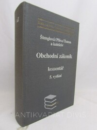 kolektiv, autorů, Štenglová, Ivana, Plíva, Stanislav, Tomsa, Tomáš, Obchodní zákoník, komentář, 1998