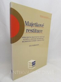 Hubálková, Eva, Majetkové restituce, 2004