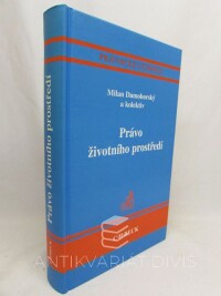 kolektiv, autorů, Damohorský, , Právo životního prostředí, 2003