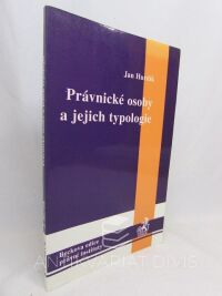 Hurdík, Jan, Právnické osoby a jejich typologie, 2003