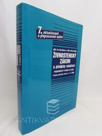 Horzinková, Eva, Kohout, Alexej, Živnostenský zákon a předpisy související, 2000