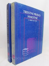 Jelínek, Jiří, Vanduchová, Marie, Novotný, Oto, Dolenský, Adolf, Trestní právo I-II: Obecná a Zvláštní část, 1995