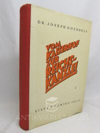 Goebbels, Joseph, Vom Kaiserhof zur Reichs-kanzlei - listy z deníku 1932-33, 1942
