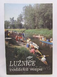 kolektiv, autorů, Lužnice - vodácká mapa, 1991