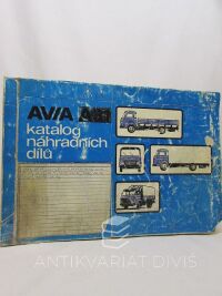 kolektiv, autorů, Katalog náhradních dílů AVIA A31, AN31, 0
