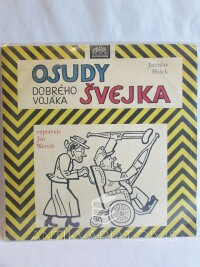Werich, Jan, Hašek, Jaroslav, Osudy dobrého vojáka Švejka - díl I., kapitola 7., výňatek z kapitoly 8., kapitola 10., 1968