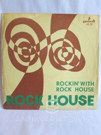Rock, House, Rockin' with Rock House, 1974