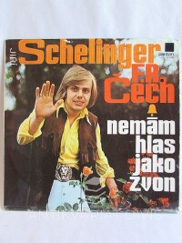 Schelinger, Jiří, Čech, F. R., Nemám Hlas Jako Zvon, 1975