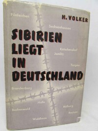 Volker, Hagen, Sibirien liegt in Deutschland, 1958