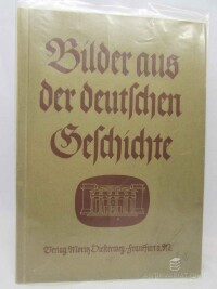 Adam, Paul, Stoll, Fritz, Bilder aus der deutschen Geschichte, 1940